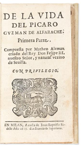 Alemán, Mateo (1547-1614) De la Vida del Picaro Guzman de Alfarache. Primera [-Segunda] Parte[s].                                                